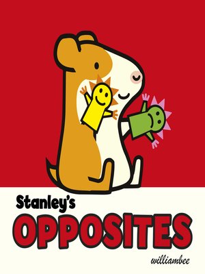 cover image of Stanley's Opposites